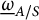 ModifyingBelow Omega UnderbarSubscript upper A divided by upper S