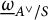 ModifyingBelow Omega UnderbarSubscript upper A Sub Superscript or Subscript divided by upper S