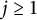 j greater than or equals 1