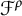 script upper F Superscript rho