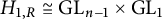 upper H Subscript 1 comma upper R Baseline approximately equals upper G upper L Subscript n minus 1 Baseline times upper G upper L Subscript 1