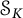 script upper S Subscript upper K