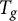 upper T Subscript g