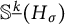double struck upper S Superscript ModifyingBelow k UnderbarBaseline left parenthesis upper H Subscript sigma Baseline right parenthesis
