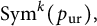 upper S y m Superscript k Baseline left parenthesis p Subscript u r Baseline right parenthesis comma