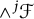 and Superscript j Baseline script upper F