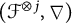 left parenthesis script upper F Superscript circled times j Baseline comma nabla right parenthesis