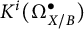 upper K Superscript i Baseline left parenthesis upper Omega Subscript upper X divided by upper B Superscript bullet Baseline right parenthesis