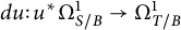 d u colon u Superscript asterisk Baseline upper Omega Subscript upper S divided by upper B Superscript 1 Baseline right arrow upper Omega Subscript upper T divided by upper B Superscript 1