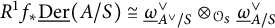 upper R Superscript 1 Baseline f Subscript asterisk Baseline ModifyingBelow upper D e r Underbarleft parenthesis upper A divided by upper S right parenthesis approximately equals ModifyingBelow Omega UnderbarSubscript upper A Sub Superscript or Subscript divided by upper S Superscript or Baseline circled times Subscript script upper O Sub Subscript upper S Baseline ModifyingBelow Omega UnderbarSubscript upper A divided by upper S Superscript or