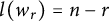 l left parenthesis w Subscript r Baseline right parenthesis equals n minus r