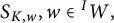upper S Subscript upper K comma w Baseline comma w element of Superscript upper I Baseline upper W comma