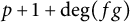 p plus 1 plus backslash degree left parenthesis f g right parenthesis