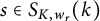 s element of upper S Subscript upper K comma w Sub Subscript r Subscript Baseline left parenthesis k right parenthesis