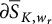 partial differential ModifyingAbove bar With bar upper S upper K comma w Subscript r Baseline