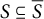 upper S subset of or equal to upper S overbar