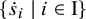 StartSet ModifyingAbove s With dot Subscript i Baseline vertical bar i element of normal upper I EndSet