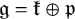 German g equals German k circled plus German p