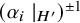 left parenthesis alpha Subscript i Baseline vertical bar Subscript upper H Sub Superscript prime Subscript Baseline right parenthesis Superscript plus or minus 1
