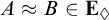 upper A almost equals upper B element of upper E Subscript lozenge