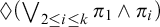 lozenge left parenthesis backslash leftvee Underscript 2 less than or equals i less than or equals k Endscripts pi 1 and pi Subscript i Baseline right parenthesis