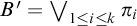 upper B prime equals backslash leftvee Underscript 1 less than or equals i less than or equals k Endscripts pi Subscript i Baseline