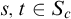 s comma t element of upper S Subscript c Baseline