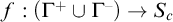 f colon left parenthesis upper Gamma Superscript plus Baseline union upper Gamma Superscript minus Baseline right parenthesis right arrow upper S Subscript c Baseline