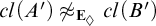 c l left parenthesis upper A prime right parenthesis / almost equals Subscript upper E Sub Subscript lozenge Baseline c l left parenthesis upper B prime right parenthesis