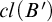 c l left parenthesis upper B prime right parenthesis