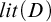 l i t left parenthesis upper D right parenthesis
