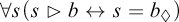 for all s left parenthesis s contains as normal subgroup b left right arrow s equals b Subscript lozenge Baseline right parenthesis