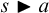 s black right pointing triangle a