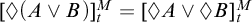 lozenge left parenthesis upper A or upper B right parenthesis Subscript t Superscript upper M Baseline equals lozenge upper A or lozenge upper B Subscript t Superscript upper M