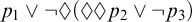 p 1 or not lozenge left parenthesis lozenge lozenge p 2 or not p 3 right parenthesis