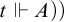 t forces upper A right parenthesis right parenthesis