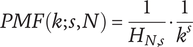 upper P upper M upper F left parenthesis k semicolon s comma upper N right parenthesis equals StartFraction 1 Over upper H Subscript upper N comma s Baseline EndFraction bullet StartFraction 1 Over k Superscript s Baseline EndFraction