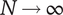 upper N right arrow infinity