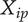 upper X Subscript i p