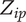 upper Z Subscript i p