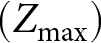 left parenthesis Zmax right parenthesis