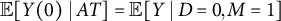 double struck upper E left bracket upper Y left parenthesis 0 right parenthesis vertical bar upper A upper T right bracket equals double struck upper E left bracket upper Y vertical bar upper D equals 0 comma upper M equals 1 right bracket