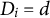upper D Subscript i Baseline equals d