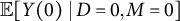 double struck upper E left bracket upper Y left parenthesis 0 right parenthesis vertical bar upper D equals 0 comma upper M equals 0 right bracket