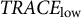 upper T upper R upper A upper C upper E Subscript low
