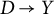 upper D right arrow upper Y