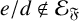 e divided by d not an element of script upper E Subscript German upper F