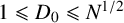 1 less than or slanted equals upper D 0 less than or slanted equals upper N Superscript 1 divided by 2