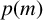 p left parenthesis m right parenthesis