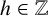 h element of double struck upper Z